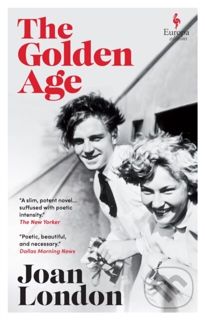 Kniha: The Golden Age (Joan London). Europa Editions, 2026 Kniha: The Golden Age (Joan London). Europa Editions, 2026