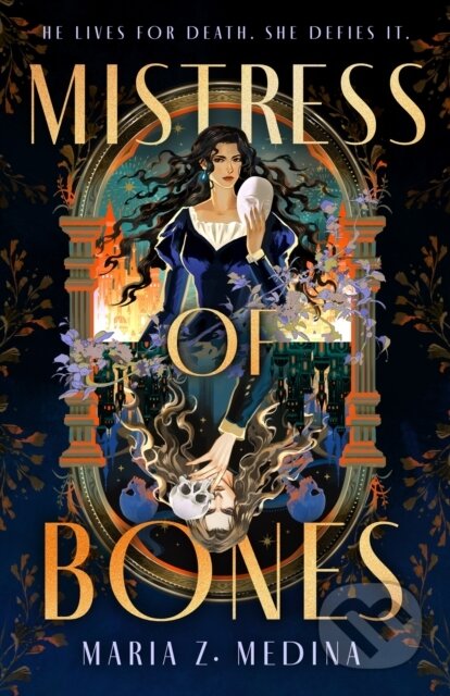 Kniha: Mistress of Bones (Maria Z. Medina). Magpie, 2025 Kniha: Mistress of Bones (Maria Z. Medina). Magpie, 2025