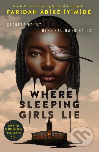 Kniha: Where Sleeping Girls Lie (Faridah Abike-Iyimide). Square Fish, 2025 Kniha: Where Sleeping Girls Lie (Faridah Abike-Iyimide). Square Fish, 2025