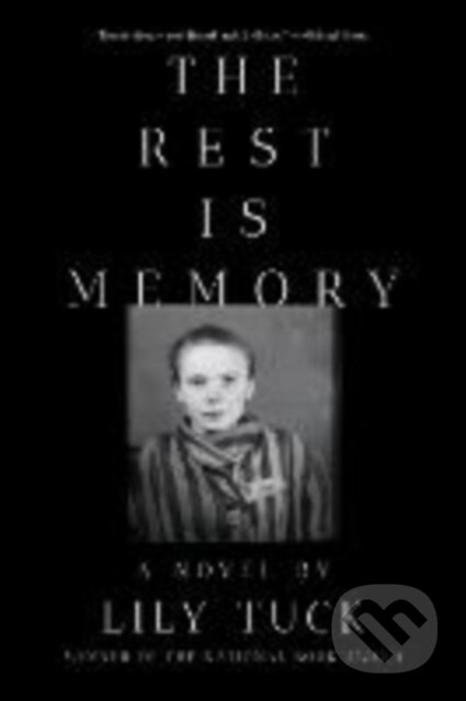 Kniha: Rest Is Memory (Lily Tuck). Liveright, 2025 Kniha: Rest Is Memory (Lily Tuck). Liveright, 2025
