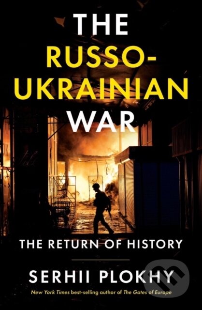 Kniha: Russo-Ukrainian War (Serhii Plokhy). W. W. Norton & Company, 2023 Kniha: Russo-Ukrainian War (Serhii Plokhy). W. W. Norton & Company, 2023
