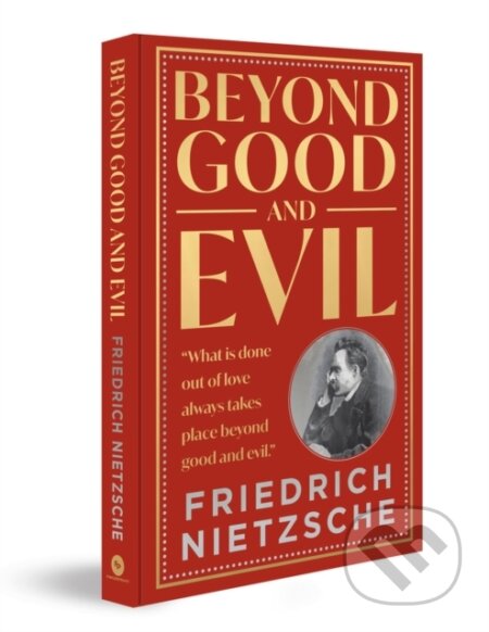 Kniha: Beyond Good And Evil (Friedrich Nietzsche). , 2023 Kniha: Beyond Good And Evil (Friedrich Nietzsche). , 2023
