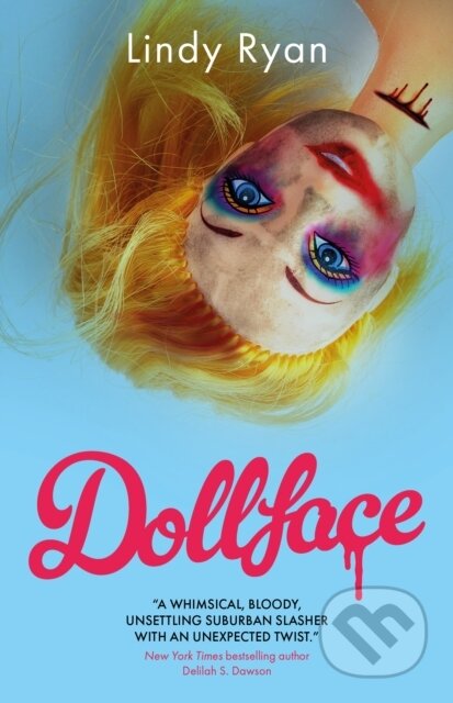 Kniha: Dollface (Lindy Ryan). Solaris, 2026 Kniha: Dollface (Lindy Ryan). Solaris, 2026