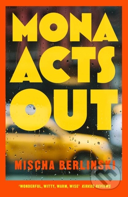 Kniha: Mona Acts Out (Mischa Berlinski). Simon & Schuster, 2026 Kniha: Mona Acts Out (Mischa Berlinski). Simon & Schuster, 2026