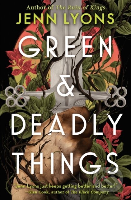 Kniha: Green & Deadly Things (Jenn Lyons). Tor Books, 2026 Kniha: Green & Deadly Things (Jenn Lyons). Tor Books, 2026