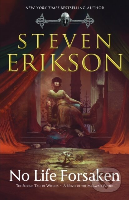 Kniha: No Life Forsaken (Steven Erikson). Tor Books, 2026 Kniha: No Life Forsaken (Steven Erikson). Tor Books, 2026