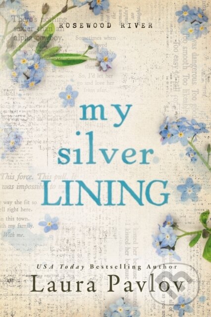 Kniha: My Silver Lining (Laura Pavlov). , 2025 Kniha: My Silver Lining (Laura Pavlov). , 2025