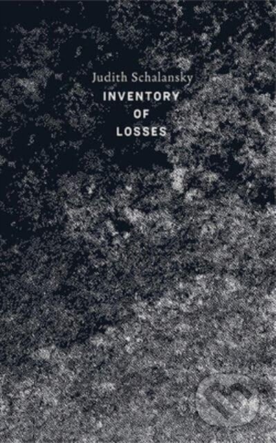 Kniha: Inventory of Losses (Judith Schalansky). New Directions, 2021 Kniha: Inventory of Losses (Judith Schalansky). New Directions, 2021