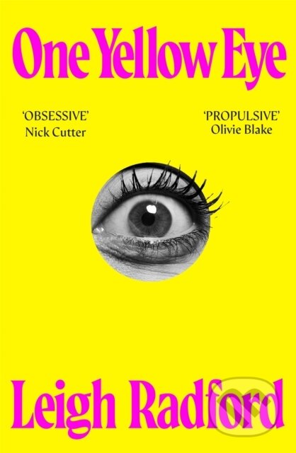 Kniha: One Yellow Eye (Leigh Radford). Tor Nightfire, 2026 Kniha: One Yellow Eye (Leigh Radford). Tor Nightfire, 2026