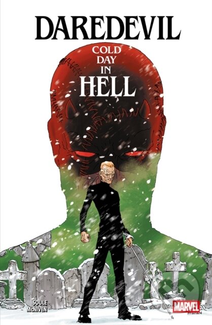 Kniha: Daredevil: Cold Day In Hell (Charles Soule). Panini Books, 2026 Kniha: Daredevil: Cold Day In Hell (Charles Soule). Panini Books, 2026