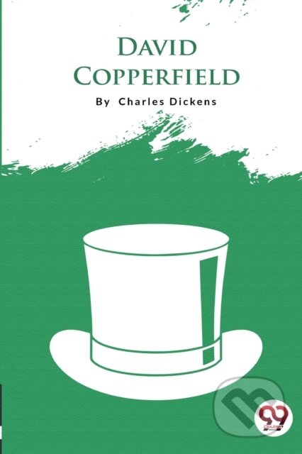 Kniha: David Copperfield (Charles Dickens). Double 9 Books LLP, 2022 Kniha: David Copperfield (Charles Dickens). Double 9 Books LLP, 2022