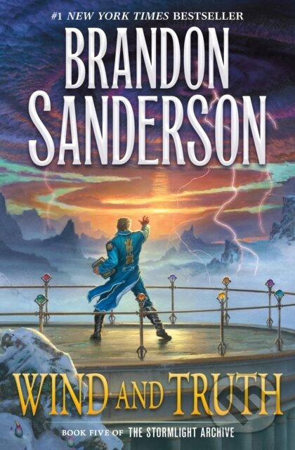 Kniha: The Wind and Truth (Brandon Sanderson). Tor Books, 2026 Kniha: The Wind and Truth (Brandon Sanderson). Tor Books, 2026