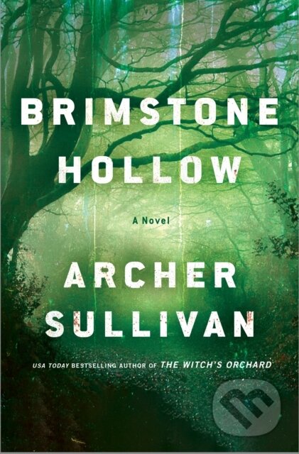 Kniha: Brimstone Hollow (Archer Sullivan). Minotaur Books, 2026 Kniha: Brimstone Hollow (Archer Sullivan). Minotaur Books, 2026