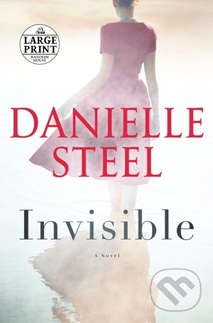 Kniha: Invisible (Danielle Steel). , 1900 Kniha: Invisible (Danielle Steel). , 1900