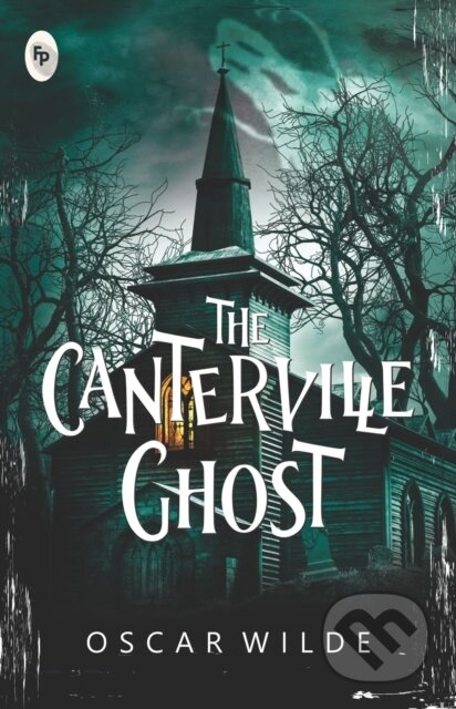 Kniha: The Canterville Ghost (Oscar Wilde). , 2025 Kniha: The Canterville Ghost (Oscar Wilde). , 2025