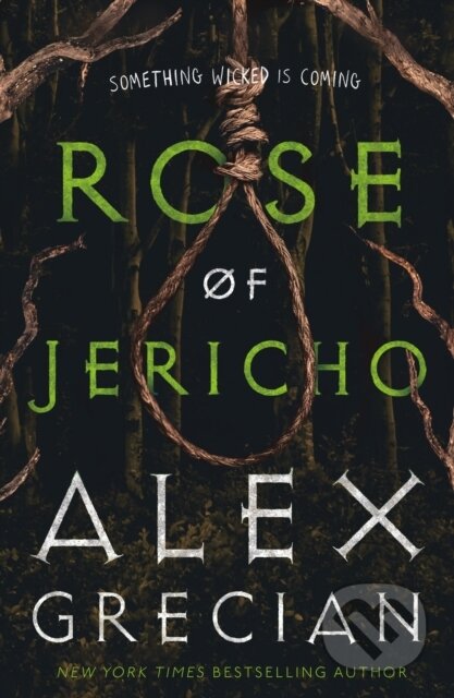 Kniha: Rose of Jericho (Alex Grecian). Tor Nightfire, 2026 Kniha: Rose of Jericho (Alex Grecian). Tor Nightfire, 2026