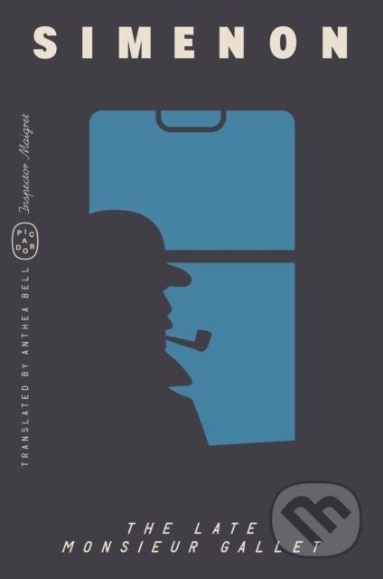 Kniha: Late Monsieur Gallet (Inspector Maigret) (Georges Simenon). Picador, 2025 Kniha: Late Monsieur Gallet (Inspector Maigret) (Georges Simenon). Picador, 2025