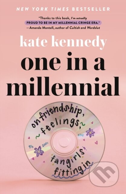 Kniha: One in a Millennial (Kate Kennedy). St. Martins Griffin, 2025 Kniha: One in a Millennial (Kate Kennedy). St. Martins Griffin, 2025