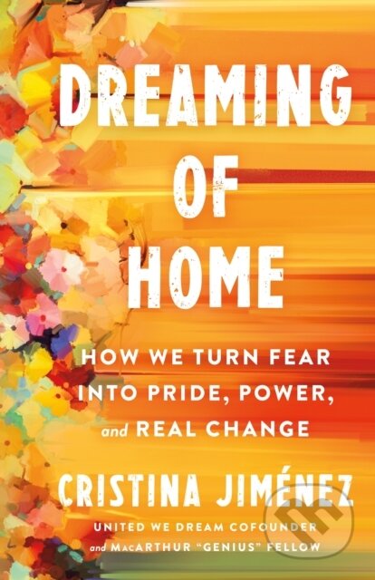 Kniha: Dreaming of Home (Cristina Jimenez). St. Martin's Press, 2025 Kniha: Dreaming of Home (Cristina Jimenez). St. Martin's Press, 2025