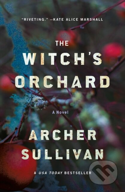 Kniha: Witch's Orchard (Archer Sullivan). Minotaur Books, 2026 Kniha: Witch's Orchard (Archer Sullivan). Minotaur Books, 2026