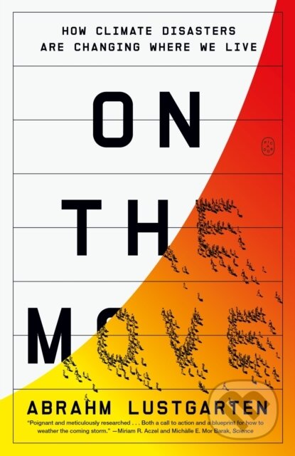 Kniha: On the Move (Abrahm Lustgarten). Picador, 2025 Kniha: On the Move (Abrahm Lustgarten). Picador, 2025