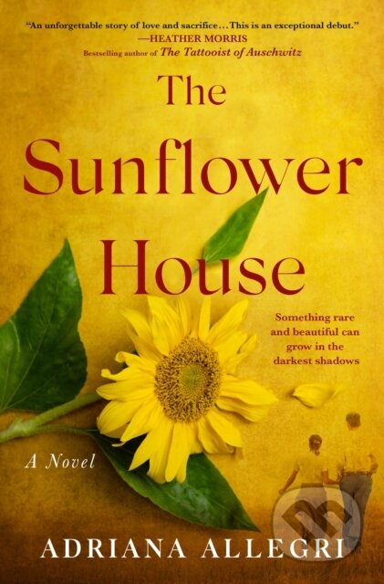 Kniha: The Sunflower House (Adriana Allegri). , 2026 Kniha: The Sunflower House (Adriana Allegri). , 2026