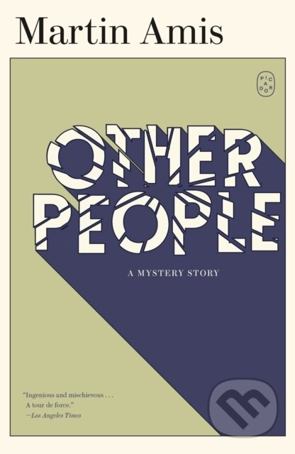 Kniha: Other People (Martin Amis). Picador, 2025 Kniha: Other People (Martin Amis). Picador, 2025