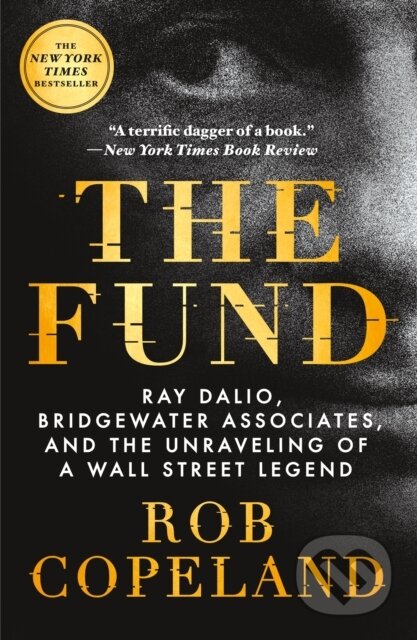 Kniha: The Fund (Rob Copeland). St. Martins Griffin, 2025 Kniha: The Fund (Rob Copeland). St. Martins Griffin, 2025