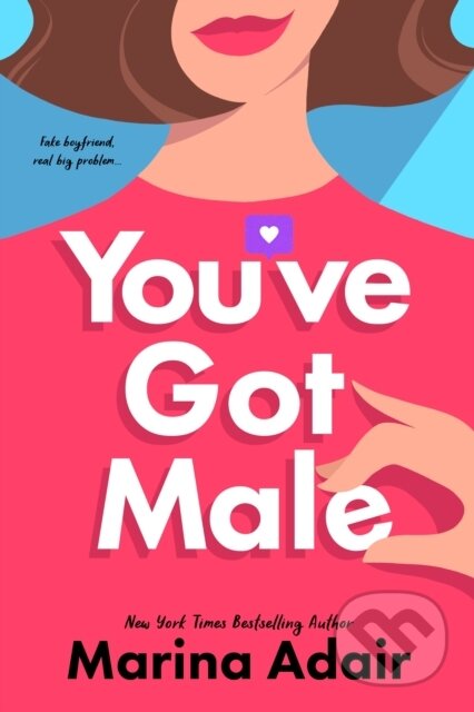 Kniha: You've Got Male (Marina Adair). , 2024 Kniha: You've Got Male (Marina Adair). , 2024