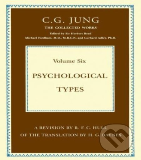 Kniha: Psychological Types (C. G. Jung). Routledge, 2026 Kniha: Psychological Types (C. G. Jung). Routledge, 2026