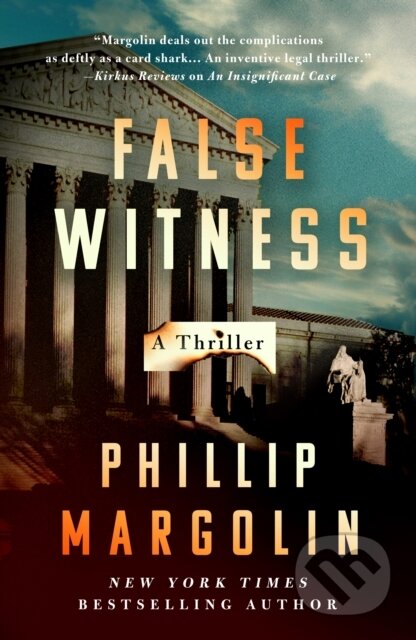 Kniha: False Witness (Phillip Margolin). Minotaur Books, 2026 Kniha: False Witness (Phillip Margolin). Minotaur Books, 2026