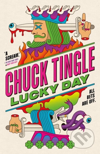 Kniha: Lucky Day (Chuck Tingle). Tor Nightfire, 2026 Kniha: Lucky Day (Chuck Tingle). Tor Nightfire, 2026