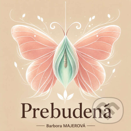Audiokniha: Prebudená (Barbora Majerová). PJ SOUND STUDIO, 2026 Audiokniha: Prebudená (Barbora Majerová). PJ SOUND STUDIO, 2026
