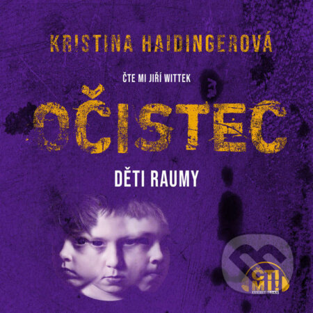Audiokniha: Očistec: Děti Raumy (Kristina Haidingerová). Čti mi!, 2026 Audiokniha: Očistec: Děti Raumy (Kristina Haidingerová). Čti mi!, 2026