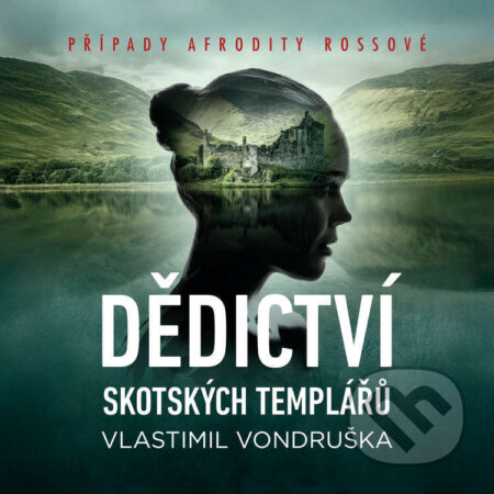 Audiokniha: Dědictví skotských templářů (Vlastimil Vondruška). Tympanum, 2026 Audiokniha: Dědictví skotských templářů (Vlastimil Vondruška). Tympanum, 2026