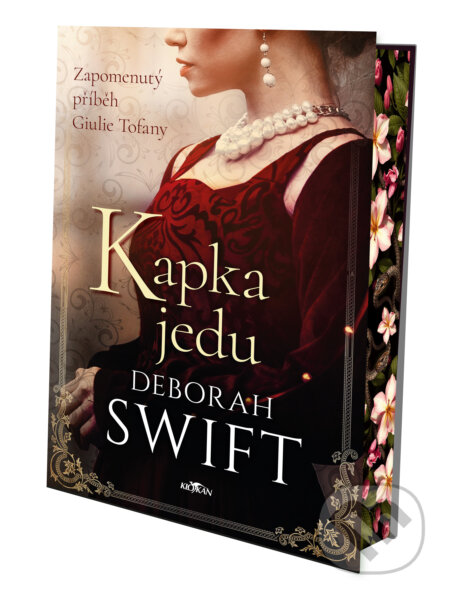 Kniha: Kapka jedu (Deborah Swift). Alpress, 2026 Kniha: Kapka jedu (Deborah Swift). Alpress, 2026