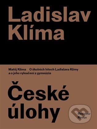 Kniha: České úlohy (Ladislav Klíma). Revolver Revue, 2026 Kniha: České úlohy (Ladislav Klíma). Revolver Revue, 2026