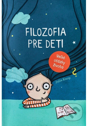 Kniha: Filozofia pre deti (Júlia Knopová). Rádio Lumen, 2026 Kniha: Filozofia pre deti (Júlia Knopová). Rádio Lumen, 2026