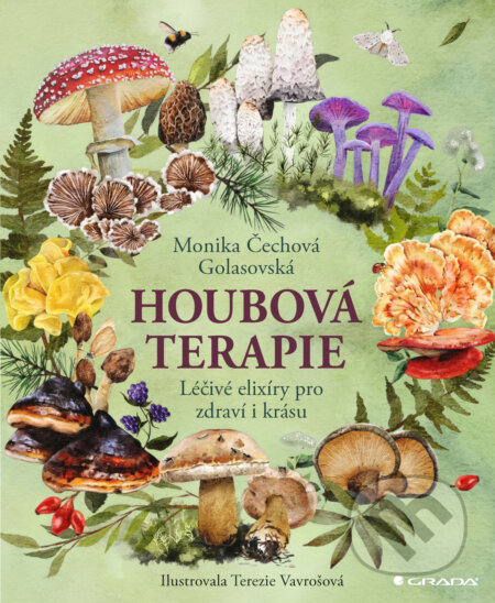 E-kniha: Houbová terapie (Monika Golasovská). Grada, 2026 E-kniha: Houbová terapie (Monika Golasovská). Grada, 2026