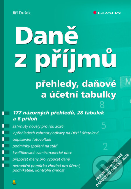 E-kniha: Daně z příjmů (2026) (Jiří Dušek). Grada, 2026 E-kniha: Daně z příjmů (2026) (Jiří Dušek). Grada, 2026