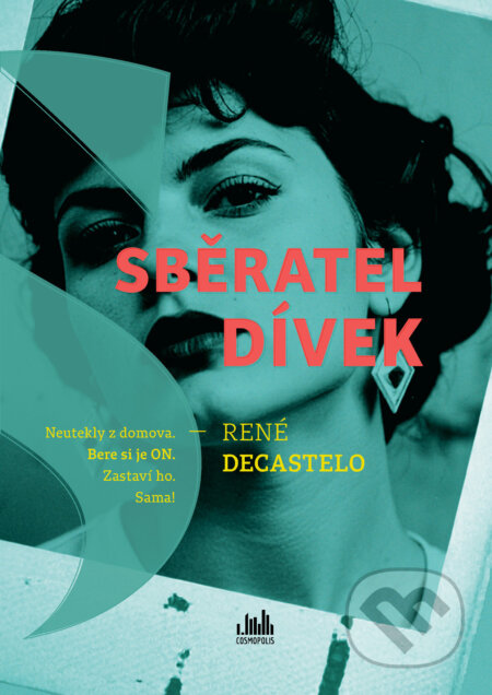 E-kniha: Sběratel dívek (René Decastelo). Grada, 2026 E-kniha: Sběratel dívek (René Decastelo). Grada, 2026