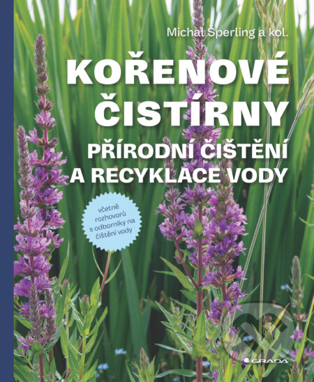 E-kniha: Kořenové čistírny (Michal Sperling). Grada, 2026 E-kniha: Kořenové čistírny (Michal Sperling). Grada, 2026