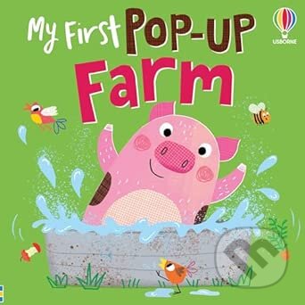Kniha: My First Pop-up Farm (Anna Milbourne). Usborne, 2026 Kniha: My First Pop-up Farm (Anna Milbourne). Usborne, 2026