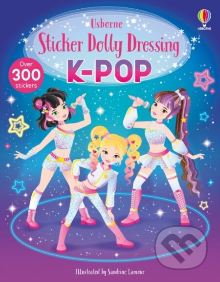 Kniha: Sticker Dolly Dressing K-POP (Lesley Sims). Usborne, 2026 Kniha: Sticker Dolly Dressing K-POP (Lesley Sims). Usborne, 2026