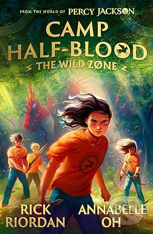 Kniha: From the World of Percy Jackson: The Wild Zone (Rick Riordan). Penguin Random House Childrens UK, 2026 Kniha: From the World of Percy Jackson: The Wild Zone (Rick Riordan). Penguin Random House Childrens UK, 2026