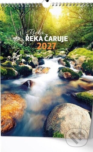 Řeka čaruje 2027 - nástěnný kalendář (Baloušek). Baloušek, 2026 Řeka čaruje 2027 - nástěnný kalendář (Baloušek). Baloušek, 2026