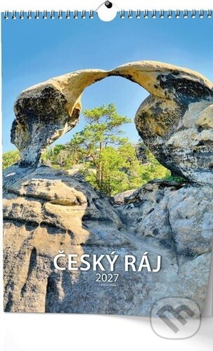 Český ráj 2027 - nástěnný kalendář (Baloušek). Baloušek, 2026 Český ráj 2027 - nástěnný kalendář (Baloušek). Baloušek, 2026