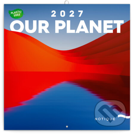 NOTIQUE Nástenný poznámkový kalendár Our planet (Naša planéta) 2027 (Notique). Notique, 2026 NOTIQUE Nástenný poznámkový kalendár Our planet (Naša planéta) 2027 (Notique). Notique, 2026