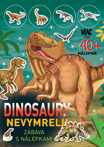 Dinosaury nevymreli (Foni book). Foni book, 2026 Dinosaury nevymreli (Foni book). Foni book, 2026