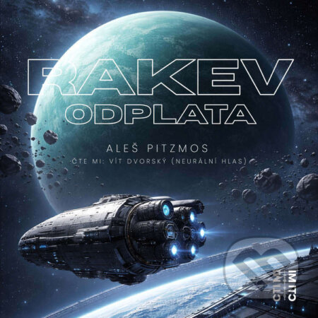 Audiokniha: Rakev: Odplata (Aleš Pitzmos). Čti mi!, 2026 Audiokniha: Rakev: Odplata (Aleš Pitzmos). Čti mi!, 2026